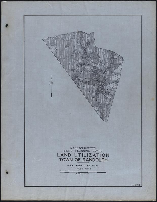 Land Utilization Town of Randolph Digital Commonwealth