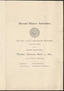 Harvard Musical Association, eighth (last) symphony concert, (sixteenth season,) at the Boston Musical Hall, Thursday afternoon, March 3, 1881