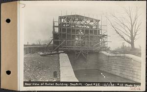 Contract No. 25,Superstructure, Wachusett Outlet Works Building, Shaft 1, Wachusett-Coldbrook Tunnel, West Boylston, rear view of Outlet Building, Shaft 1, West Boylston, Mass., Dec. 1, 1930