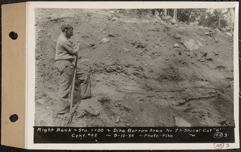 Contract No. 45, Exploration by Shovel Cuts of Borrow Areas for Main Dam and Dike, Belchertown, Enfield, Ware, right bank, Sta. 1+00, dike borrow area no. 7, shovel cut "G", Belchertown, Mass., Sep. 10, 1934