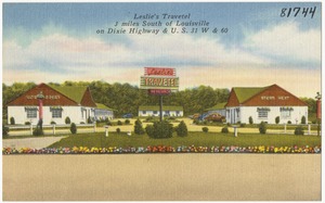 Leslie's Travetel, 3 miles south of Louisville on Dixie Highway & U. S. 31 W & 60