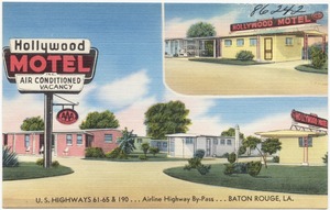 Hollywood Motel, U. S. Highway 61-65 & 190... Airline Highway By-Pass... Baton Rouge, La.