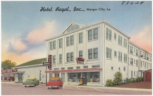 Hotel Royal, Inc., Morgan City, La.