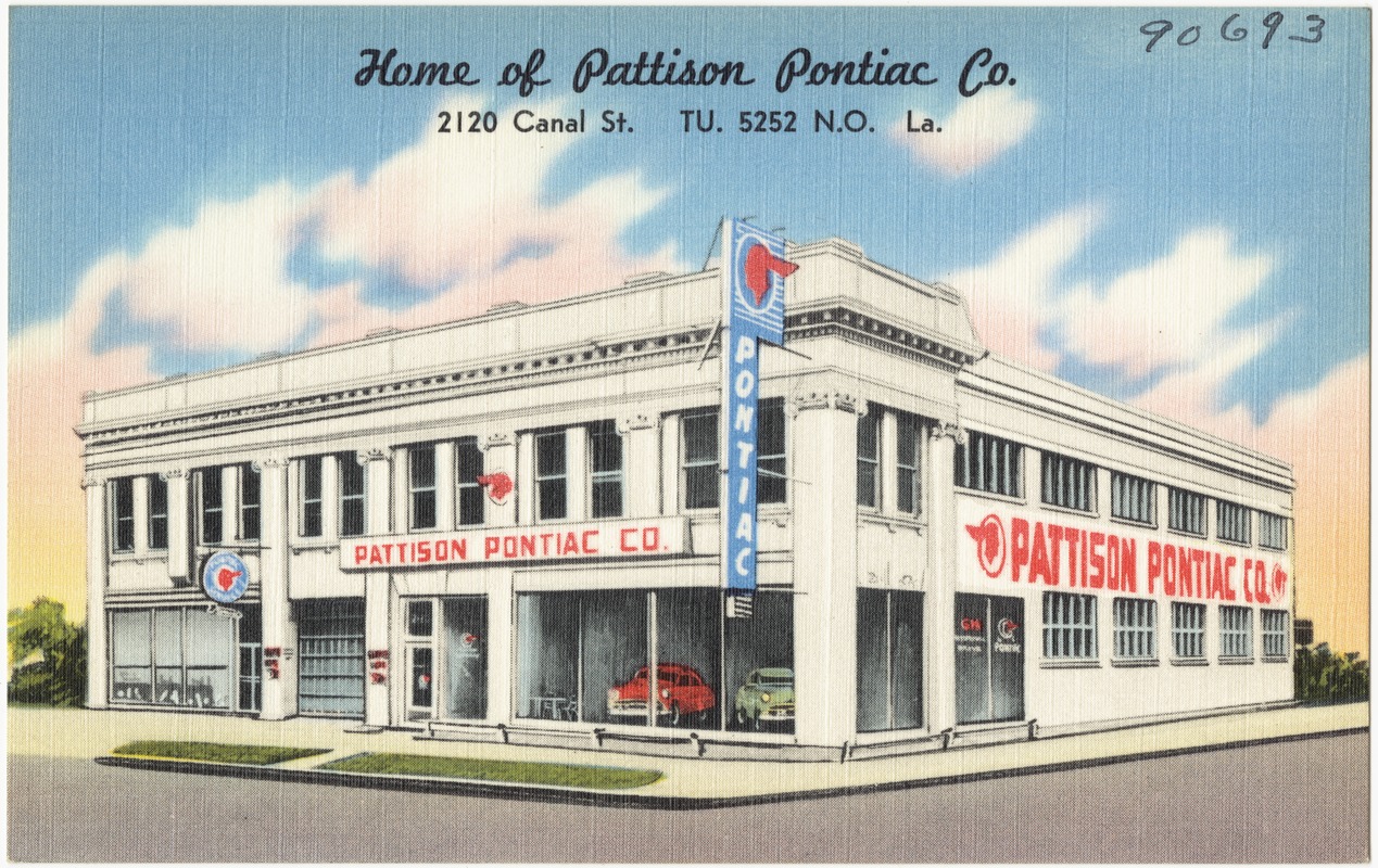 Home of Pattison Pontiac Co., 2120 Canal St., N.O. La.