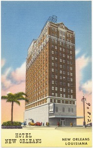 Hotel New Orleans, New  Orleans, Louisiana