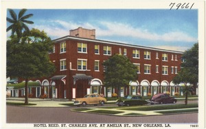 Hotel Reed, St. Charles Ave. at Amelia St., New Orleans, La.
