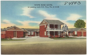 White Rose Motel on passing route U.S. Hwy. No. 61 & 65