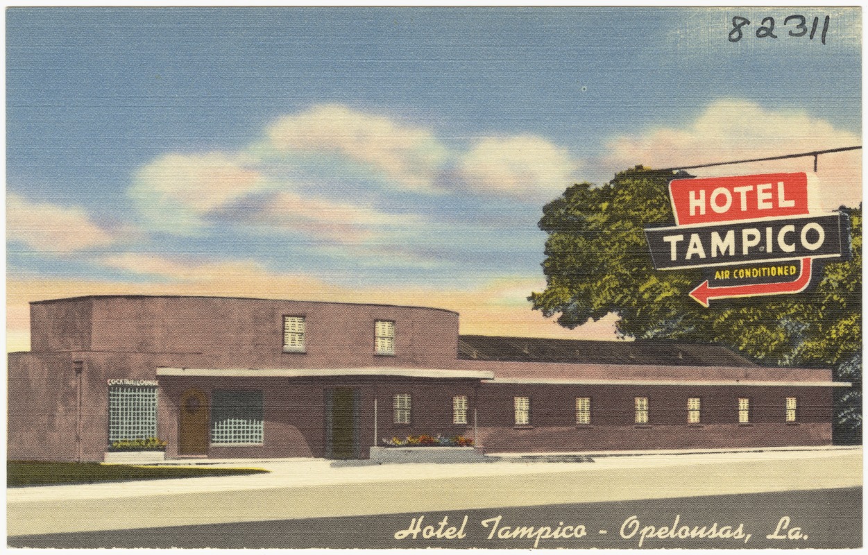 Hotel Tampico, Opelousas, La.