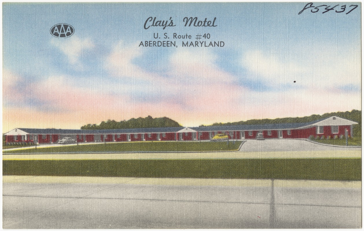 Clay's Motel, U. S. Route #40, Aberdeen, Maryland