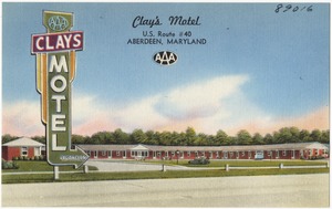 Clay's Motel, U. S. Route #40, Aberdeen, Maryland