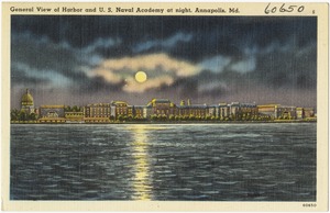 General view of harbor and U. S. Naval Academy at night, Annapolis, Md.