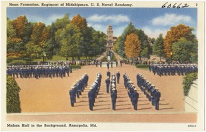 Noon formation, regiment of Midshipmen, U. S. Naval Academy, Mahan Hall in background, Annapolis, Md.