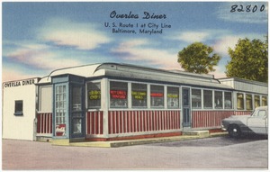 Overlea Diner, U. S. Route 1 at city line, Baltimore, Maryland