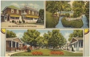 Del Haven Hotel & Cottages, on U. S. no. 1 -- 1 mile north of Bel Air, Maryland
