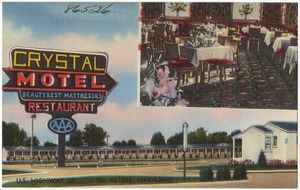 Crystal Motel & Restaurant, U. S. Highway 301... Bel Alton, Maryland