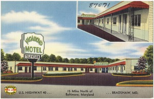 Vagabond Motel, U. S. Highway 40... 15 miles north of Baltimore, Maryland... Bradshaw, Md.