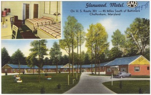 Glenwood Motel on U. S. Route 301 -- 45 Miles South of Baltimore, Cheltenham, Maryland