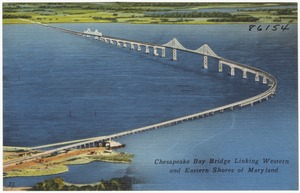 Chesapeake Bay Bridge, linking western and eastern shores of Maryland