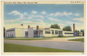 Recreation Hall, Elkton, Md., erected 1943