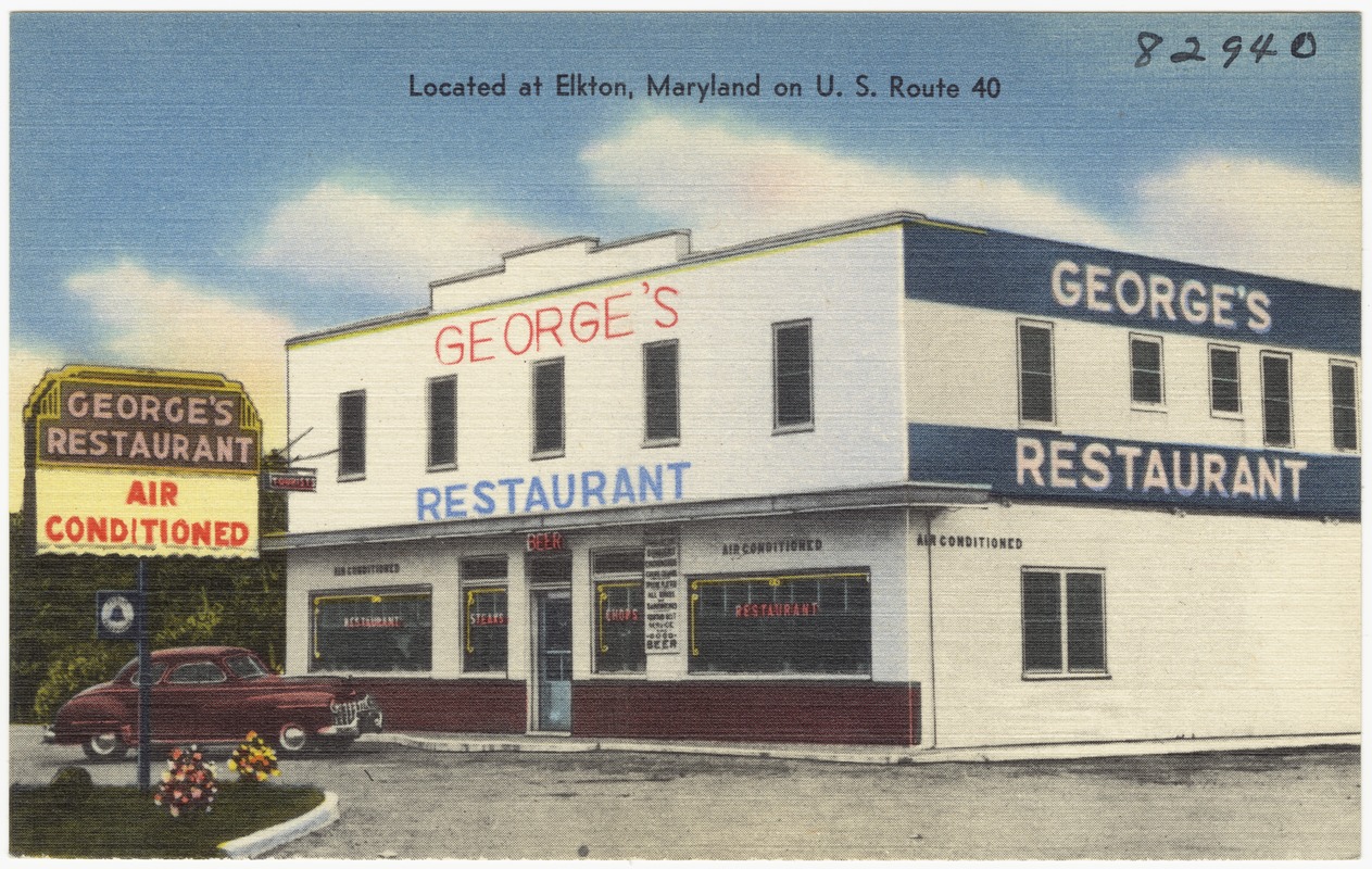 George's Restaurant, located at Elkton, Maryland on U. S. Route 40 -  Digital Commonwealth