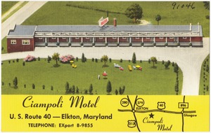 Ciampoli Motel, U. S. Route 40 -- Elkton, Maryland