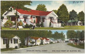 Steele's Motel Court, one mile west of Elkton, Md.