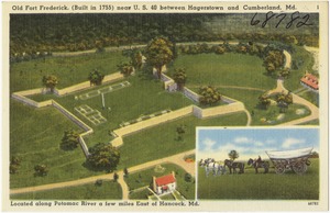 Old Fort Frederick (built in 1755) near U. S. 40 between Hagerstown and Cumberland, Md., located along Potomac River a few miles east of Hancock, Md.