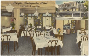 Margo's Chesapeake Hotel, Havre de Grace, Md.