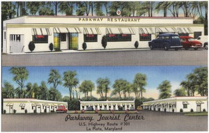 Parkway Tourist Center, U. S. Highway Route #301, La Plata, Maryland