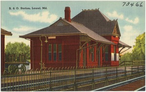 B. & O. Station, Laurel, Md.