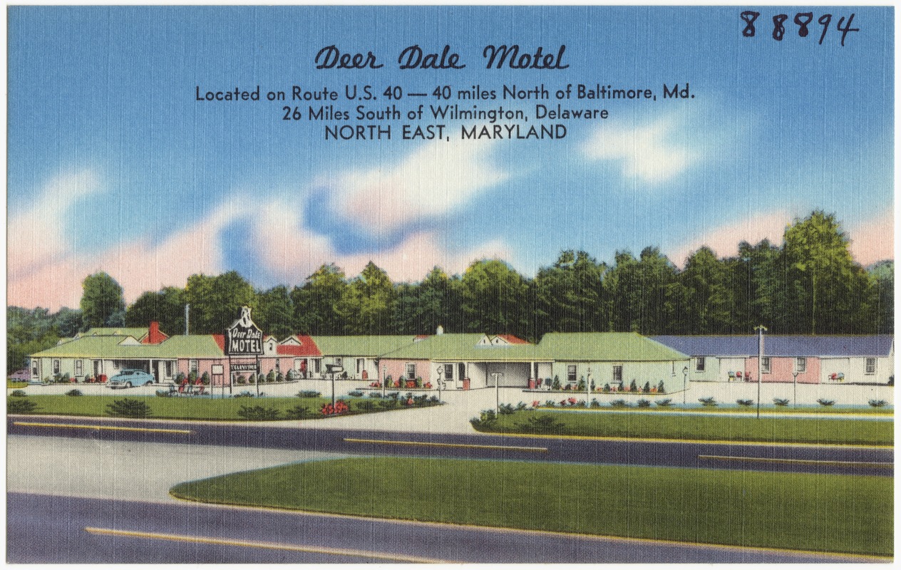 Deer Dale Motel, located on Route U. S. 40 -- 40 minutes north of Baltimore, Md., 26 miles south of Wilmington, Delaware, North East, Maryland