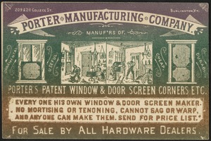 Porter's patent window & door screen corners etc. Every one his own window & door screen maker. No mortising or tenoning, cannon sag or warp, and any one can make them.