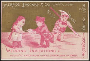 Mermod, Jaccard & Co.  4th and Locust gold pens. Wedding invitations.