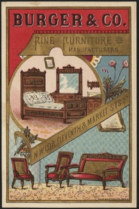 Burger & Co., fine furniture manufacturers. N. W. cor. Eleventh & Market Sts.