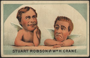 Stuart Robson and Wm. H. Crane.