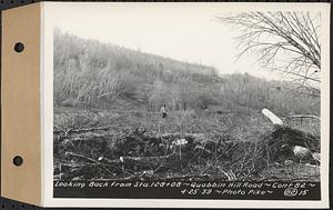 Contract No. 82, Constructing Quabbin Hill Road, Ware, looking back from Sta.128+08, Ware, Mass., Apr. 25, 1939