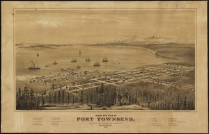 Bird's eye view of Port Townsend, Puget Sound, Washington Territory