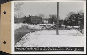 Contract No. 71, WPA Sewer Construction, Holden, looking southeasterly on Bascom Parkway, Holden Sewer, Holden, Mass., Mar. 26, 1940