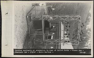 Contract No. 150, Installation of a Waterwheel, Generator, Switchgear, Transformer, Substation, and the Construction of a Transmission Line, Winsor Dam Power Plant, Belchertown, looking northerly at substation in rear of Outlet Works, Winsor Dam, Quabbin Reservoir, Belchertown, Mass., Sep. 2, 1947