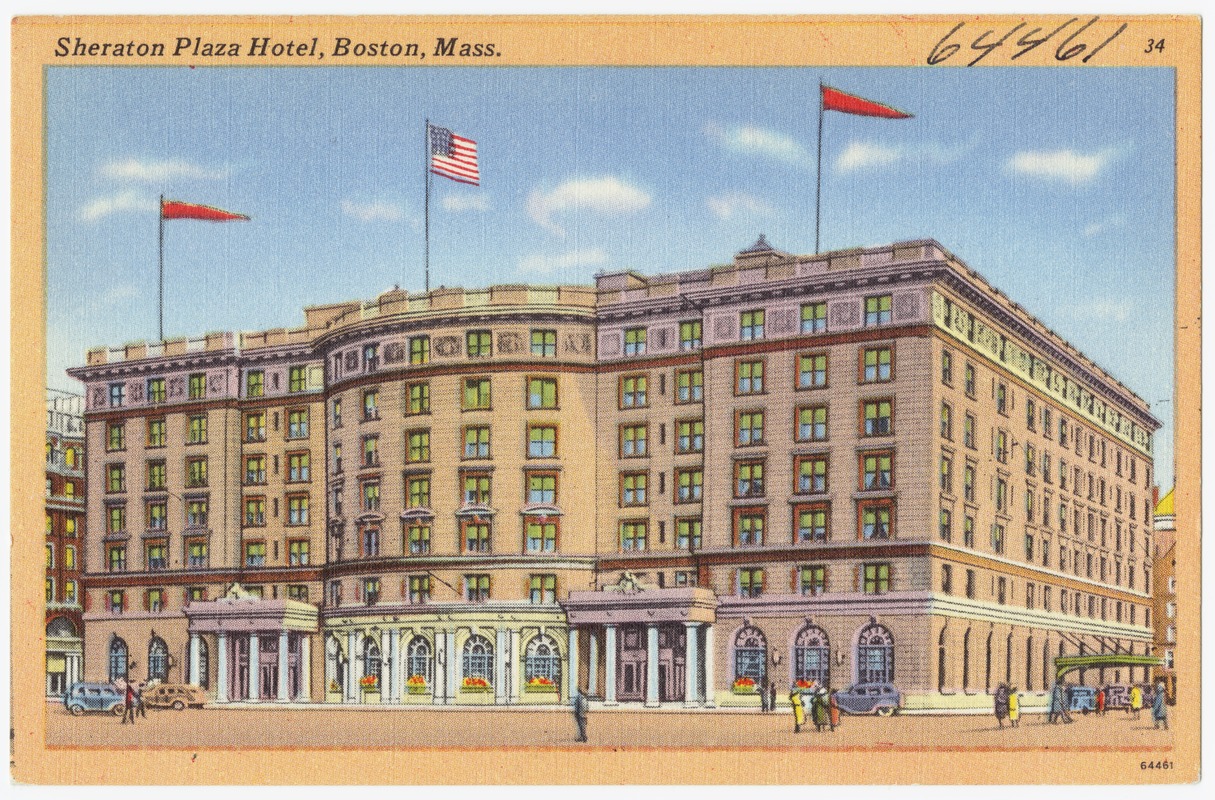 Sheraton Plaza Hotel, Boston, Mass.