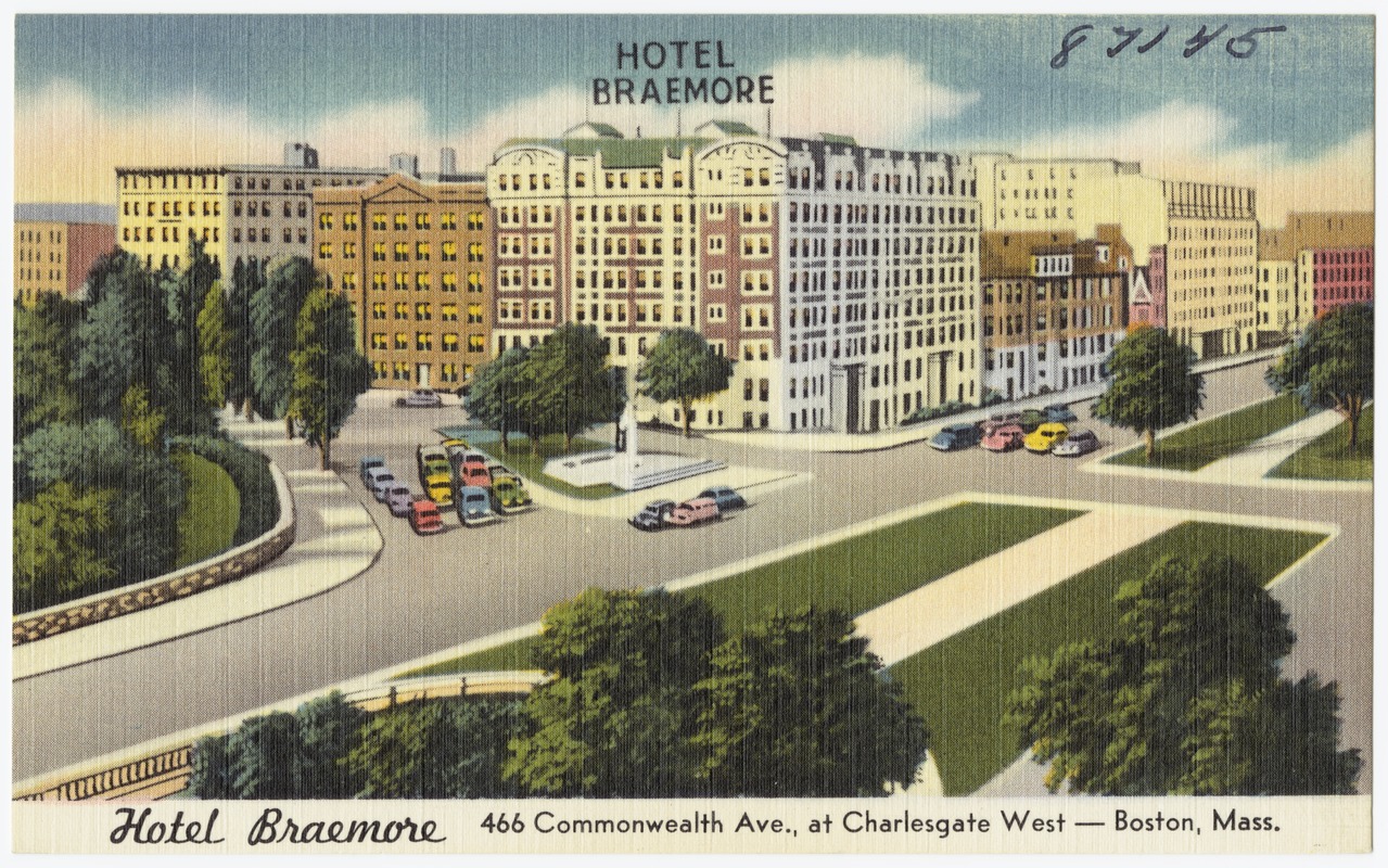 Hotel Braemore, 466 Commonwealth Ave., at Charlesgate West -- Boston, Mass.