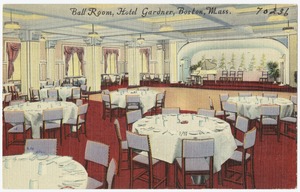 Ball room, Hotel Gardner, Boston, Mass.