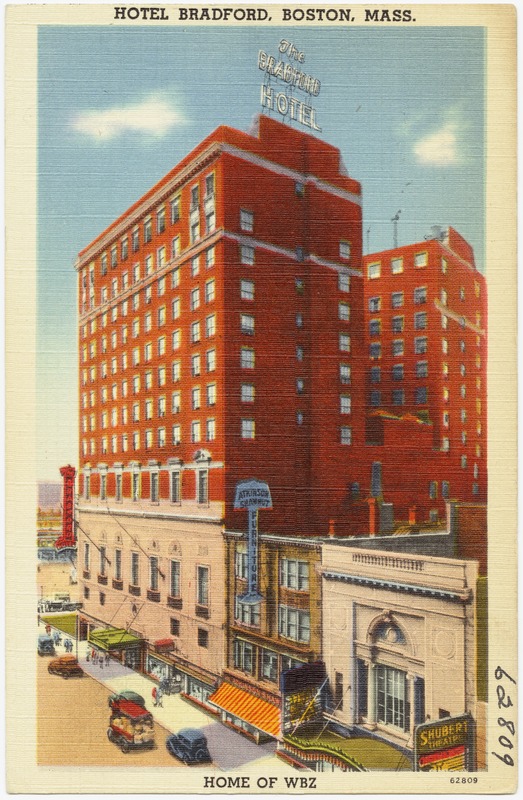 Hotel Bradford, Boston, Mass. Home of WBZ