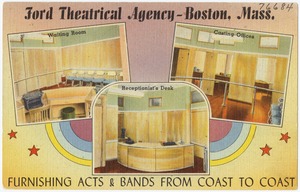 Ford Theatrical Agency -- Boston, Mass. Furnishing Acts & Bands from Coast to Coast