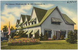 Phil Johnson (Waukegan Rd., Rt. 42A) Northbrook, Ill.