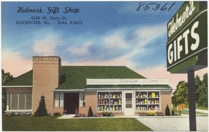 Hebner's Gift Shop, 4339 W. State St., Rockford, Ill.
