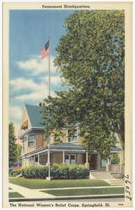 Permanent headquarters, the National Woman's Relief Corps, Springfield, Ill.