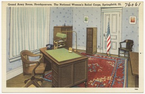 Grand Army Room, headquarters, the National Woman's Relief Corps, Springfield, Ill.