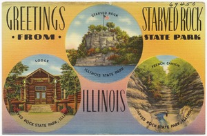 Greetings from Starved Rock State Park, Illinois -- Starved Rock, Lodge, French Canyon