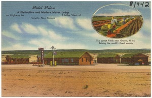 Motel Milan, a distinctive and modern motor lodge on Highway 55, 2 miles west of Grants, New Mexico